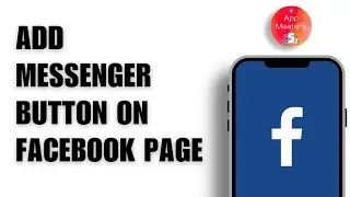 How To Add Messenger Button To Facebook Page (2024)