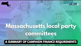 How to organize and operate a Massachusetts local party committee