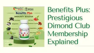 Benefits Plus: Prestigious Dimond Club Membership Explained.