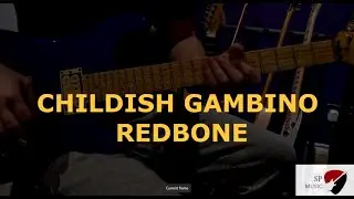 Childish Gambino Redbone Guitar Cover