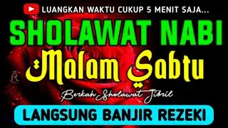 SHOLAWAT JIBRIL PENARIK REZEKI PALING DAHSYAT, Sholawat Nabi Muhammad SAW, SALAWAT PALING MERDU