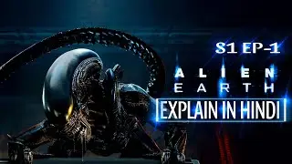 Alien Earth Season 1 Episode 1 Explained in Hindi | Sci-Fi Mystery Breakdown #movieexplainedinhindi