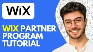 Wix Partner Program Tutorial | Wix Affiliate Program | Become a Wix Partner (2026)