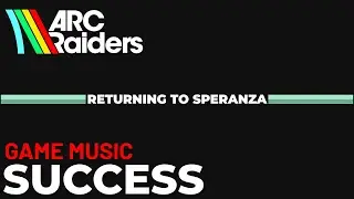 Success | ARC Raiders Game Music