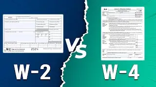 W-2 vs W-4 - IRS Tax Form Comparison (What's The Differences Between These Forms?)