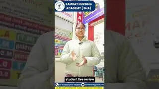 Samrat nursing academy student live review