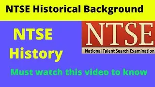 ntse historical background l national talent search examination 2021 l ntse information