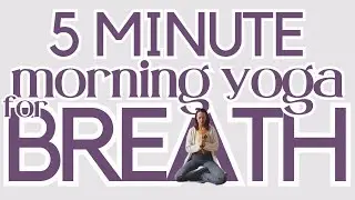 5 Minute Morning Yoga BREATH Wake Up beginner pranayama breathwork