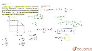 `n` moles of gas in a cylinder under a piston is transferred infinintley slowly from a state with a