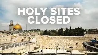 Old City Jerusalem Deserted, Holy Sepulchre Church Closed Due to Covid-19 4/3/20