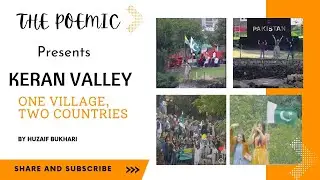Keran Valley, One Village In Two Countries! India And Pakistan -Episode 14 By Huzaif Bukhari. #vlog