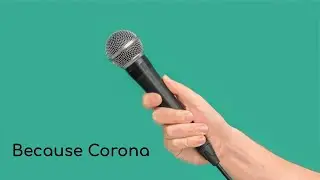 Funny Corona Song - Because Corona