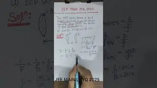 JEE Mains PYQ 2025 | Combination of Lenses | Net Power at Distance d | 50 sec