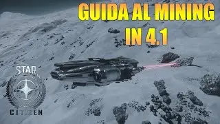 How to Mine and Process Minerals with the Prospector! | Star Citizen 4.1 Tutorial #1
