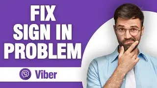 How To Fix And Solve Viber App Sign in Problem ( Tutorial )