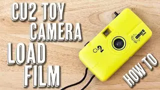 CU2 Toy Camera - How To Load Film