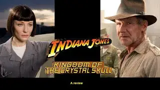 Analysis -  Indiana Jones: The Kingdom of the Crystal Skull (2008) The CGI Alien Fest