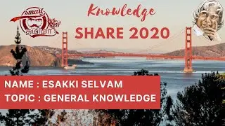 General Knowledge | #6 | Esakki Selvam | Tamil | Knowledge Share 2020 | Smart Tamizha |