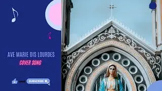 AVE Maria Dis Lourdes (Cover)