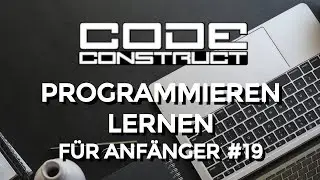 Programmierparadigma: Prozedurale Programmierung | #19 Programmieren f&uuml;r Anf&auml;nger