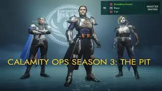 Calamity Ops S3 The Pit (384,780): Jolder POV w/ Partridge Sky (Feat. Rein & Tal) - Destiny Rising