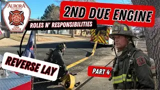 2nd Due Engine Roles n' Responsibilities Reverse Lay (Part 4)