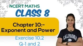 NCERT MATHS Class 8 Chapter 10 Exponent and Power Exercise 10.2, Q-1 and 2 