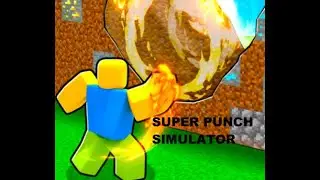 Super Punch Simulator Roblox