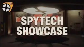 TF: Source 2 &mdash; Spytech Showcase (Outdated)