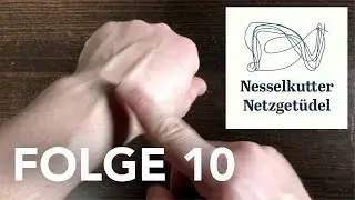 Nesselkutter Netzget&uuml;del - Folge 10 - Das M&uuml;llsackget&uuml;del mit Nesselkutter