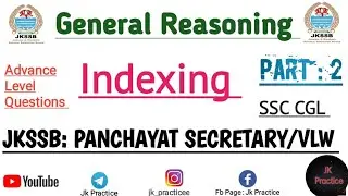 Indexing Reasoning Jkssb Panchayat Secretary | Practice Questions | Part 2 @Jkpractice