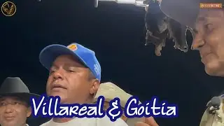 CONTRAPUNTEO - ISNARDO GOIT&Iacute;A Y RAM&Oacute;N VILLAREAL @joelantonionarvaez 