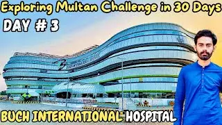 BUCH INTERNATIONAL HOSPITAL 🏥 || Best Hospital in Multan❤️ #buchvillas #buchvillasmultan #hospital