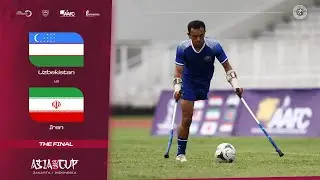 FINAL: Uzbekistan vs Iran | Amputee Football Asia Cup