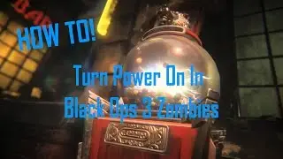 How To Turn The Power On In Black Ops 3 Zombies