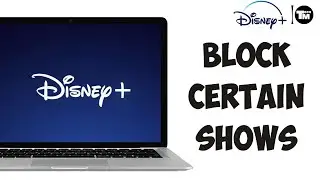 How to Block Shows on Disney Plus 2024
