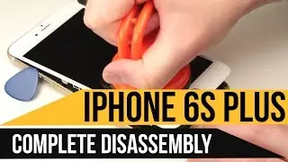 iPhone 6s Plus Repair & Disassembly Video Guide
