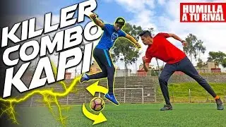 REGATE LETAL / KAPI COMBO KILLER 🔥 TIPS PARA BURLA A TU RIVAL EN PARTIDOS DE FUTBOL