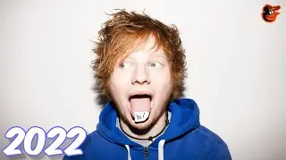 Ed Sheeran  🎵 Music Mix 2022  🎵 EDM Remixes of Popular Songs  🎵 Best EDM Music Mix 2022  🎵