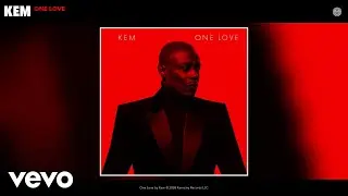 Kem - One Love (Official Audio)
