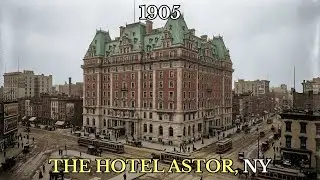 The Hotel Astor Story: Glamour, Stars, and Why It Was Wiped Off the Map