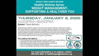 Healthy Living Webinar: Weight Management, Supporting a Healthier You