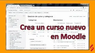 Crea un curso nuevo en Moodle