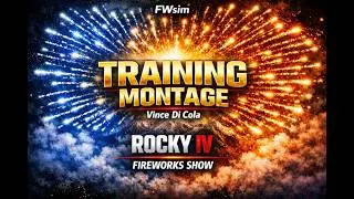 FWsim - Training Montage Rocky IV &ndash; Vince DiCola