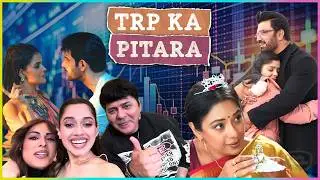 TRP Ka Pitara | Anupama Beats Tulsi, Anu-Arya Sir Vs VasuDev Kaun Sa Show Bana No. 1