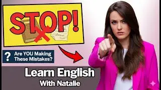 STOP Using the WRONG Words! (Even Native Speakers Fail This Test),  Synonyms/Antonyms With Natalie