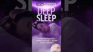 Deep Sleep Healing Music | 432Hz Alpha Waves to Relax, Detox & Restore