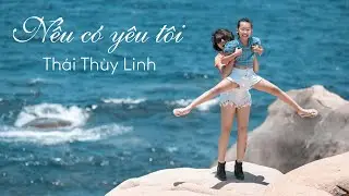 Nếu có yêu tôi - Thái Thùy Linh [COVER]