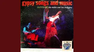 Play Gypsies, Dance Gypsies