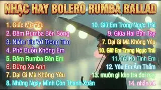 Bolero • Rumba • Ballad - Soft Rock